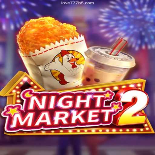 Exploring NightMarket2: A Thrilling Virtual Experience Paired with Love777.com Cassino Online