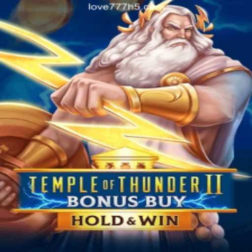 Temple of Thunder II Bonus Buy: An Electrifying Adventure in Online Gaming